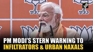 PM Modi issues stern warning to infiltrators and urban Naxals as Nitin Nabin assumes new charge