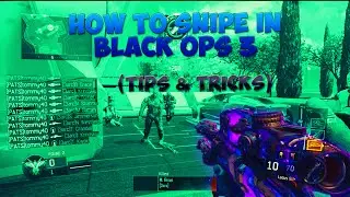 How to Quickscope in Black Ops 3 (Tips & Tricks)