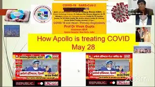COVID 19 Webinar Series 8: with Prof Gregg Stone USA & others Prof Dr Vivek Gupta May 28 2020