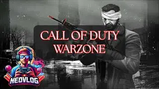 🟢EN VIVO: Dominando Warzone🔥 Partida &Eacute;pica en Directo con  NEOVLOG 🎮