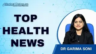 TOP HEALTH NEWS 12-09-2024