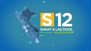 Sunat a las 12 - Regional