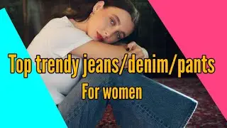 Top trendy jeans/Denim pants for women #jeanspants #denim