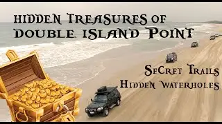 Hidden Secrets of Double Island Point - A weekend with Brisbane 4WD Club