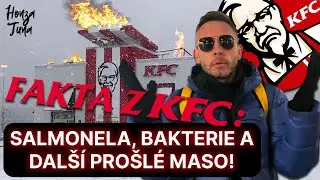 Alarmující zjištění: SALMONELA A BAKTERIE V KFC! A další PROŠLÉ MASO! Exkluzivně!