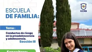 ESCUELA DE FAMILIAS SECCIÓN 3