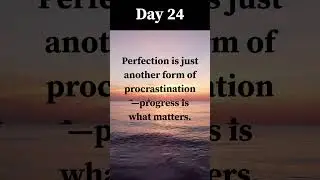 Day 24 Motivational Things! #motivation #shorts #series #quotes #relatable #motivationalquotes