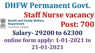 Permanent Vacancy for Staff Nurse 2020-2021 Post- 700| Last date : 21-01-2021| Salary  29200-62300