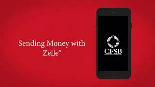 Using Zelle at CFSB