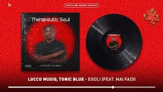 Locco Musiq, Tonic Blue - Egoli (feat. Mai Fadi) (Official Audio)