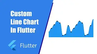 Custom Line Chart Part2 in Flutter | flutter tutorial 📱