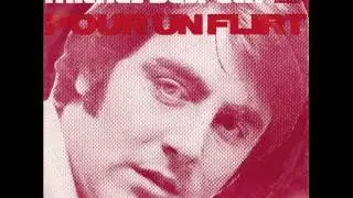 Michel Delpech - Pour Un Flirt