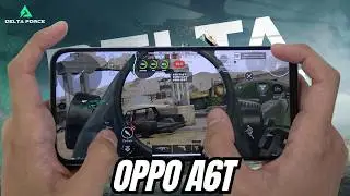 OPPO A6T Test Game Delta Force | Snapdragon 685 Gaming Performance