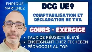 Comptabilisation et d&eacute;claration de TVA - DCG UE9 COMPTABILITE