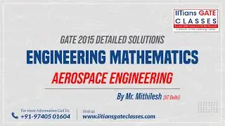 2015 Question Paper Solution | Engineering Mathematics | GATE AE Online Coaching | GATE AE Lectures