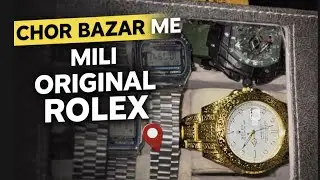 Chor bazar me mili original Rolex 😱🧐 #youtube 