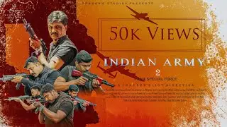Indian Army 2 | The Tamil short Film | Sparrow Studios | Praveen Eliot | Ooty | 2023