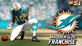 Craziest Finish Ever! Madden 20 Dolphins Franchise Ep. 51