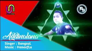 New!!! Addinulana versi Az-Zahir cover Bangsul