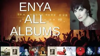Best-Selling Albums by ENYA | OICHE CHIUN(SILENT NIGHT) [EP], BOOK OF DAYS[EP], DARK SKY ISLAND & Mo