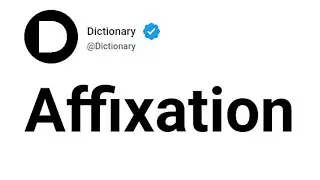 Affixation Meaning In English