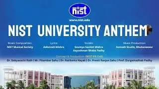 NIST University Anthem | A Tribute to Our Values, Ethics & Legacy 🎶✨