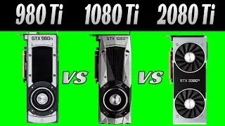 GTX 980 Ti vs GTX 1080 Ti vs RTX 2080 Ti 1440p 10 Games
