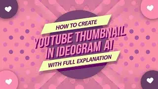 #How To Create YouTube Thumbnail In Ideogram ai or Ideogram-ல் YouTube சிறுபடம் உருவாக்குவது எப்படி#