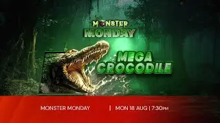 Mega Crocodile | Monster Monday | 18th August | 7:30 PM | Zee Action