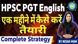 Hpsc Pgt English one  Month Strategy ||  By NIsha Sharma Achievers Academy || How to Crack HPSC Exam