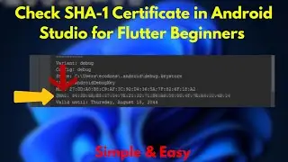 How to Check SHA-1 Certificate in Android Studio for Flutter Beginners
