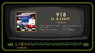 918 ft. B-LEGIT - Strap on