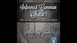 Informed Common Sense Audiobook by Albert Jay Nock