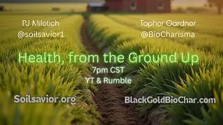 Health, From the Ground Up