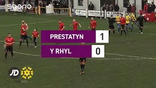 Prestatyn 1-0 Y Rhyl | Cymru North
