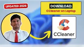 How to Download & Install CCleaner on Windows 10/11 (2026) | Speed Up Your PC