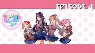 Doki Doki Literature Club Episode 04 - ONE MORE THING