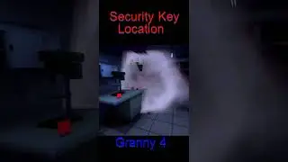 granny 4 mortuary madness Security Key Location🔑🔑 #granny4mortuarymadness