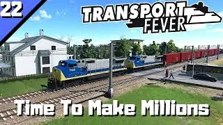 Transport Fever Episode 22 