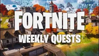Week 5 challenges (Walkthrough) Fortnite