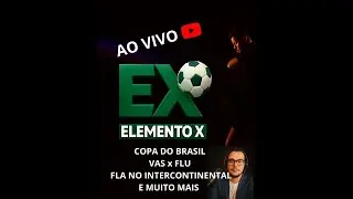 O Elemento X e o MELHOR DO #futebol #flamengo #vasco #futebolbrasileiro #fluminense #botafogo #cbf 