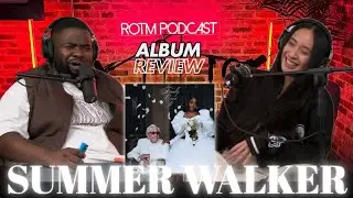 Finally Over It - Summer Walker Reaction | Full Album Review | Loosies 012