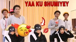 YAA KU SHUMIYEY SUNDUS || NAXIN & ARAGAGAX || MACALIMO KAMA FILEEN SIDAAN LA YAAB AYEY LA NOQOTAY 😂