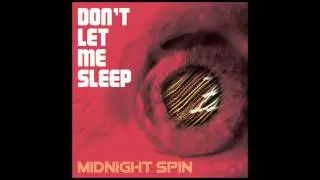 Midnight Spin - Perfect Floating Man  (Audio)