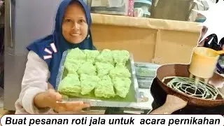 ALHAMDULILLAH BUAT PESANAN ROTI JALA 500 PCS, UNTUK ACARA NIKAHAN