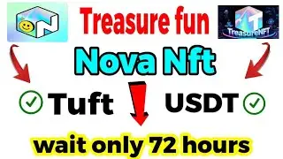 Treasure fun || treasure fun and nova nft good News 