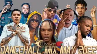 NEW DANCEHALL MIX MAY 2022 RAID  INTENCE,SKENG,VYBZ KARTEL,CHRONIC LAW,SQUASH,JAHSHII,RYZIN,RYTIKAL