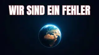 Das Universum ist aus một Grund leer... und es ist furchteinfl&ouml;&szlig;end