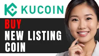 Как купить новые монеты на KuCoin: пошаговое руководство на 2024 год