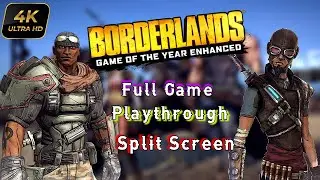 Borderlands GOTY Full COOP Playthrough 2023 - Borderlands 1 Split Screen Walkthrough 2023